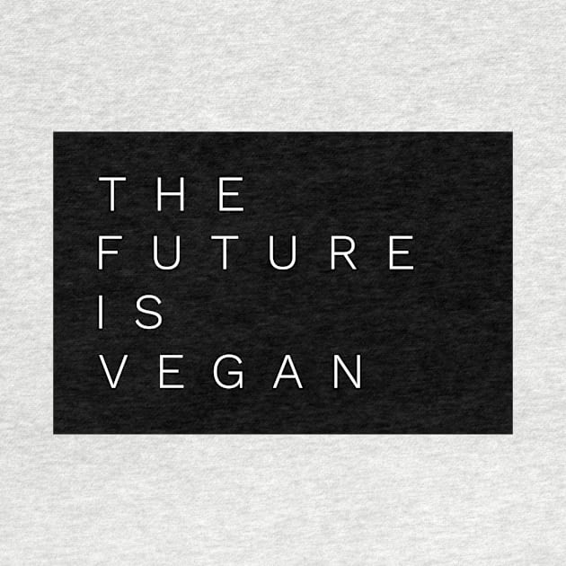 VeganZEN | The Future is Vegan (Blackout) by veganzen